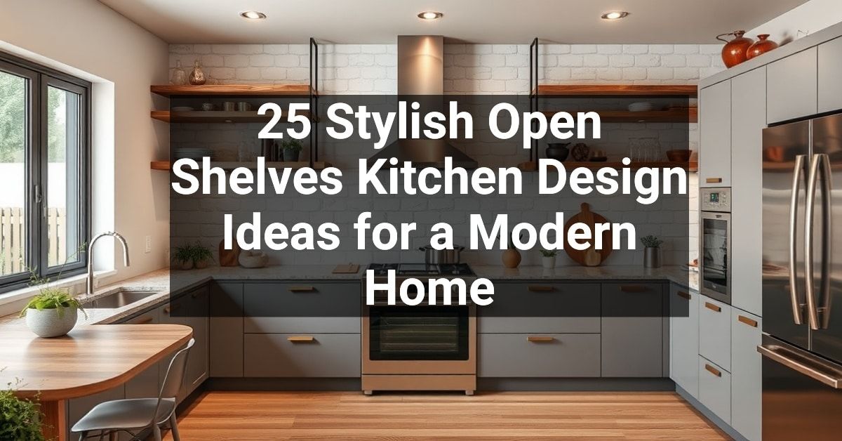 25+ Stylish Open Shelves Kitchen Design Ideas for a Modern Home ...